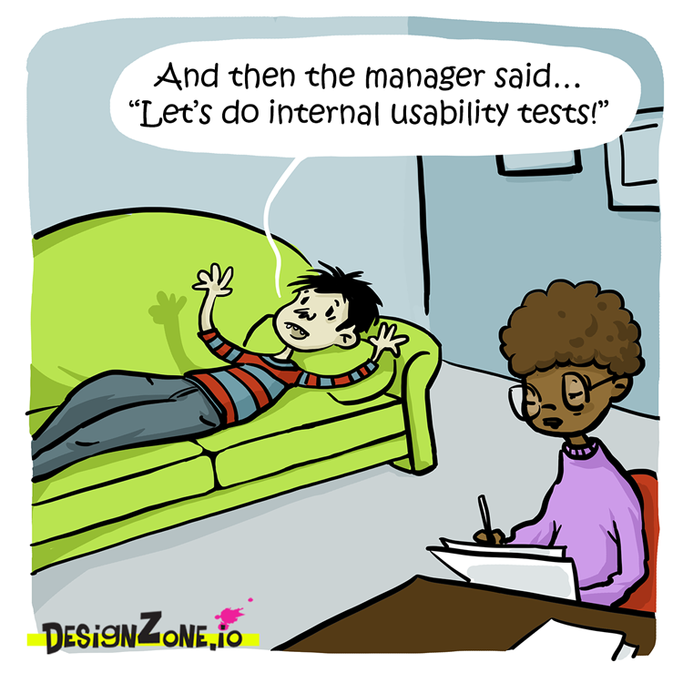 and then the client said, let's do internal usability tests